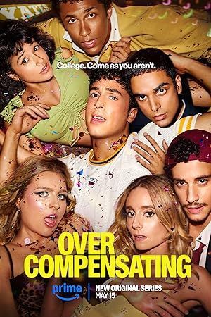 Overcompensating / Υπερπροσπάθεια (2025)