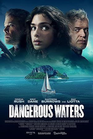 Επικίνδυνα Νερά / Dangerous Waters (2023)
